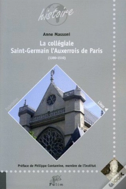 Capa do artigo La Collégiale Saint-Germain ; L'Auxerrois De Paris (1380-1510)