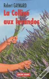 Capa do artigo La Colline Aux Lavandes