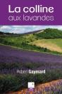 La Colline Aux Lavandes - Preview