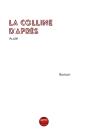 La Colline D'Après - Preview