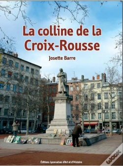 Capa do artigo La Colline De La Croix-Rousse