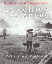 Capa do artigo La Colline Des Anges. Retour Au Vietnam (1972-1992)