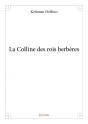 La Colline Des Rois Berberes - Preview