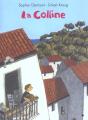 La Colline - Preview