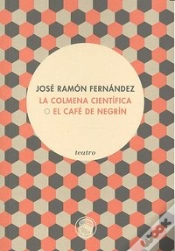 Capa do artigo La Colmena Cient¡Fica (O El Café De Negr¡N)