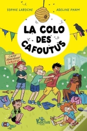 La Colo Des Cafoutus