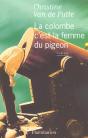 La Colombe C'Est La Femme Du Pigeon - Preview