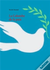 La Colombe De La Paix