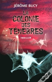 La Colonie Des Ténèbres