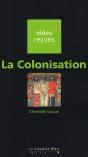 La Colonisation - Preview