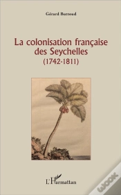 Capa do artigo La Colonisation Française Des Seychelles (1742-1811)
