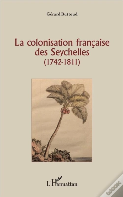 Capa do artigo La Colonisation Française Des Seychelles (1742-1811)