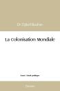 La Colonisation Mondiale - Preview