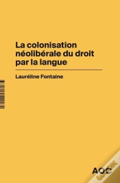Capa do artigo La Colonisation Néolibérale Du Droit Par La Langue