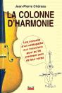 La Colonne D'Harmonie : Les Conseils D'Un Osteopathe Aux Musiciens - Preview