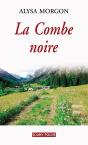 La Combe Noire - Preview