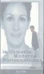 La Comedia Moderna Norteamericana - Preview