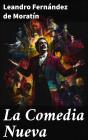 La Comedia Nueva - Preview