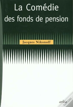 Capa do artigo La Comedie Des Fonds De Pension