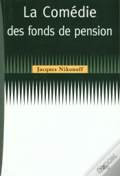 Capa do artigo La Comedie Des Fonds De Pension