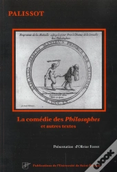 La Comedie Des Philosophes Et Autres Textes