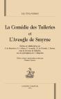La Comédie Des Tuileries Et L'Aveugle De Smyrne - Preview
