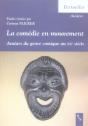 La Comedie En Mouvement - Avatars Du Genre Comique Au Xxe Siecle - Preview