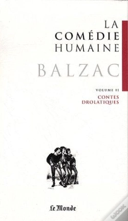 Capa do artigo La Comédie Humaine T.2 ; Contes Drolatiques