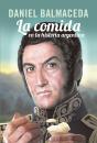 La Comida En La Historia Argentina - Preview