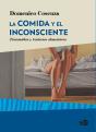 La Comida Y El Inconsciente - Preview