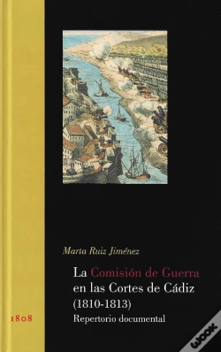 Capa do artigo La Comisión De Guerra En Las Cortes De Cádiz (1810-1813). Repertorio Documental