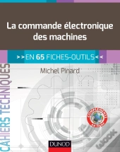 La Commande Électronique Des Machines En 65 Fiches-Outils