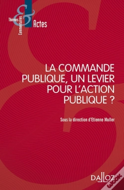 Capa do artigo La Commande Publique, Un Levier Pour L'Action Publique ?