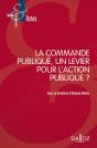 La Commande Publique, Un Levier Pour L'Action Publique ? - Preview