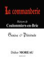 La Commanderie : Maison De Coulommiers-En-Brie - Preview