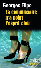 La Commissaire N'A Point L'Esprit Club