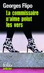 La Commissaire N'Aime Point Les Vers - Preview