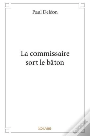 Capa do artigo La Commissaire Sort Le Baton