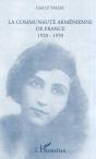 La Communaute Armenienne De France 1920-1950 - Preview
