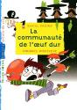 La Communauté De L'Oeuf Dur - Preview