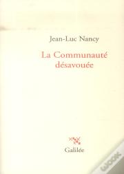La Communaute Desavouee