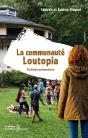 La Communauté Loutopia : Ecofiction Prémonitoire - Preview
