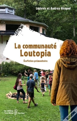 Capa do artigo La Communauté Loutopia : Ecofiction Prémonitoire