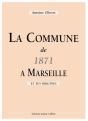 La Commune De 1871 A Marseille - Preview