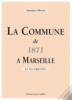Capa do artigo La Commune De 1871 A Marseille