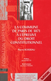 La Commune De Paris A L'Epreuve Du Droit Constitutionnel