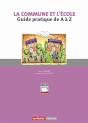 La Commune Et L'École ; Guide Pratique De A À Z - Preview