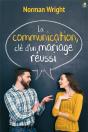 La Communication : Clé D'Un Mariage Réussi - Preview
