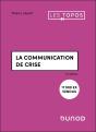 La Communication De Crise (6e Édition) - Preview
