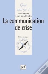 La Communication De Crise